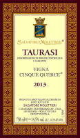 Taurasi Vigna Cinque Querce 2013, Salvatore Molettieri (Italy)