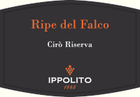 Cirò Rosso Classico Superiore Riserva Ripe del Falco 2013, Ippolito (Italy)
