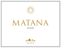 Matana 2021, Tenimenti Grieco (Italy)
