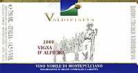 Vino Nobile di Montepulciano Vigna d'Alfiero 2000, Tenuta Valdipiatta (Italy)