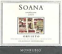 Orvieto Classico Superiore Soana 2005, Cantina Monrubio (Umbria, Italy)