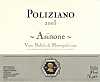 Vino Nobile di Montepulciano Asinone 2003, Poliziano (Toscana, Italia)