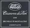 Brunello di Montalcino Cerretalto 2000, Casanova di Neri (Tuscany, Italy)