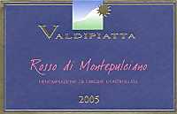 Rosso di Montepulciano 2005, Tenuta Valdipiatta (Tuscany, Italy)