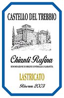 Chianti Rufina Riserva Lastricato 2003, Castello del Trebbio (Toscana, Italia)
