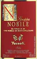 Grappa Nobile, Fassati (Tuscany, Italy)