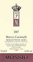 Dolcetto d'Alba Bricco Caramelli 2007, Mossio (Piemonte, Italia)