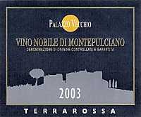 Vino Nobile di Montepulciano Terrarossa 2003, Fattoria di Palazzo Vecchio (Toscana, Italia)