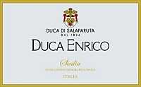 Duca Enrico 2004, Duca di Salaparuta (Sicilia, Italia)