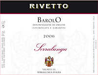 Barolo Serralunga 2006, Rivetto (Piemonte, Italia)