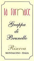 Grappa di Brunello Riserva, La Fornace (Tuscany, Italy)