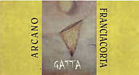Franciacorta Brut Riserva Arcano 2000, Gatta (Lombardy, Italy)
