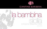 La Bambina 2012, Cantine Barbera (Sicilia, Italia)