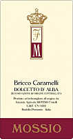 Dolcetto d'Alba Bricco Caramelli 2011, Mossio (Piedmont, Italy)