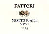 Soave Motto Piane 2013, Fattori (Veneto, Italia)
