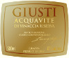 Acquavite di Vinaccia Riserva 2007, Giusti Dal Col (Veneto, Italy)