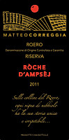 Roero Riserva Roche d'Ampsej 2011, Matteo Correggia (Piemonte, Italia)