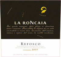 Colli Orientali del Friuli Refosco dal Peduncolo Rosso 2011, La Roncaia (Friuli Venezia Giulia, Italia)