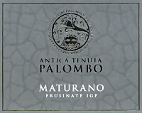 Maturano, Antica Tenuta Palombo (Latium, Italy)