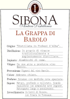 Grappa di Barolo, Sibona (Italia)