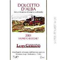 Dolcetto d'Alba Vigneto Buschet 2001, Luigi Giordano (Italy)