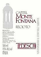 Recioto della Valpolicella Classico Capitel Monte Fontana 1999, Tedeschi (Italia)