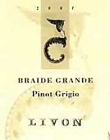 Collio Pinot Grigio Braide Grande 2001, Livon (Italy)
