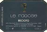 Recioto della Valpolicella Classico 2000, Le Ragose (Italy)