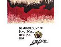 Alto Adige Pinot Nero Riserva 1999, Hofstätter (Italia)