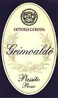 Grimoaldo 2001, Fattoria Ca' Rossa (Italy)