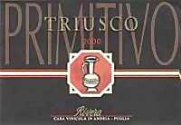 Triusco Primitivo 2000, Rivera (Italia)