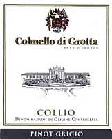 Collio Pinot Grigio 2002, Colmello di Grotta (Italia)