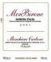 Barbera d'Alba MonBirone 2001, Monchiero Carbone (Italy)
