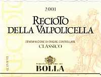 Recioto della Valpolicella Classico 2001, Bolla (Italy)