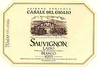 Sauvignon 2003, Casale del Giglio (Italia)