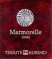 Marmorelle Rosso 2002, Tenute Rubino (Italy)
