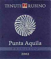 Punta Aquila 2002, Tenute Rubino (Italia)