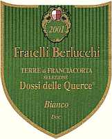 Terre di Franciacorta Bianco Dossi delle Querce 2001, Fratelli Berlucchi (Italy)
