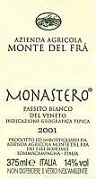 Monastero 2001, Monte del Frà (Italy)