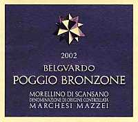 Morellino di Scansano Poggio Bronzone 2002, Tenuta Belguardo (Italy)