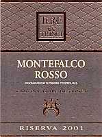 Montefalco Rosso Riserva 2001, Terre de' Trinci (Italia)