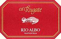 Valpolicella Rio Albo 2004, Ca' Rugate (Italia)