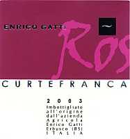 Terre di Franciacorta Curtefranca Rosso 2003, Enrico Gatti (Italy)