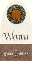 Val di Cornia Vermentino Valentina 2004, Gualdo del Re (Italy)