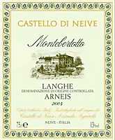 Langhe Arneis Montebertotto 2004, Castello di Neive (Italia)