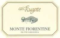 Soave Classico Monte Fiorentine 2005, Ca' Rugate (Italy)