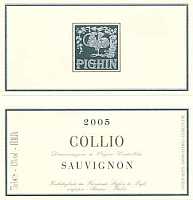 Collio Sauvignon 2005, Pighin (Italy)
