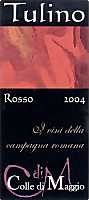 Tulino Rosso 2004, Colle di Maggio (Italia)