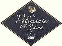 Polimante della Spina 2005, Cantina La Spina (Italy)