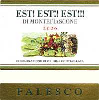 Est! Est!! Est!!! di Montefiascone 2006, Falesco (Italia)